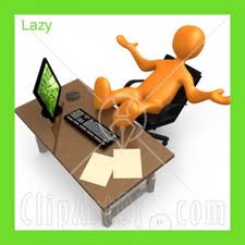 lazy
